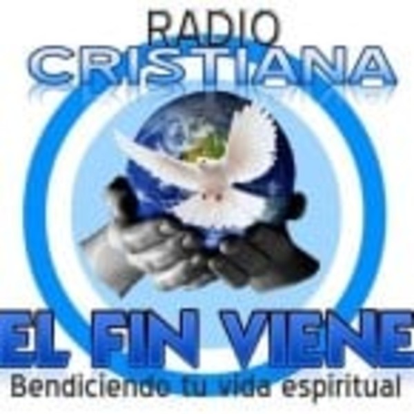 Radio Cristiana El Fin Viene Free Radio TuneIn