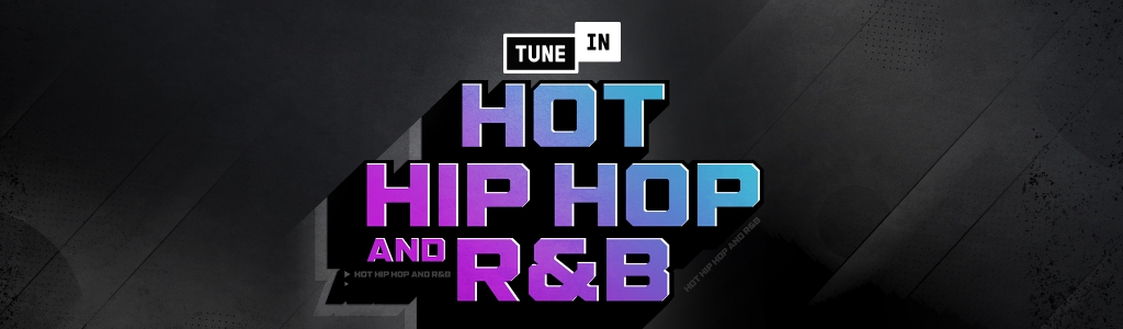 Hot Hip Hop and R&B