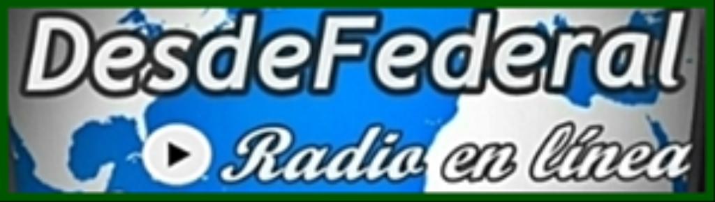 Desde Federal Radio en linea
