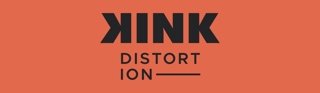 KINK Distortion