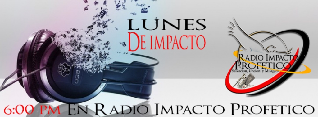 RADIO IMPACTO PROFETICO AVIVAMIENTO LIVE