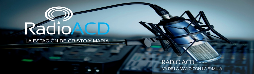 Radio ACD La Estación de Cristo y María