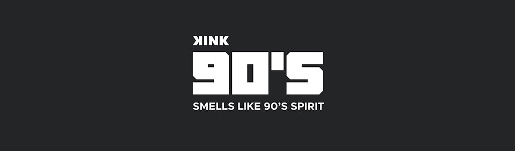 KINK 90's