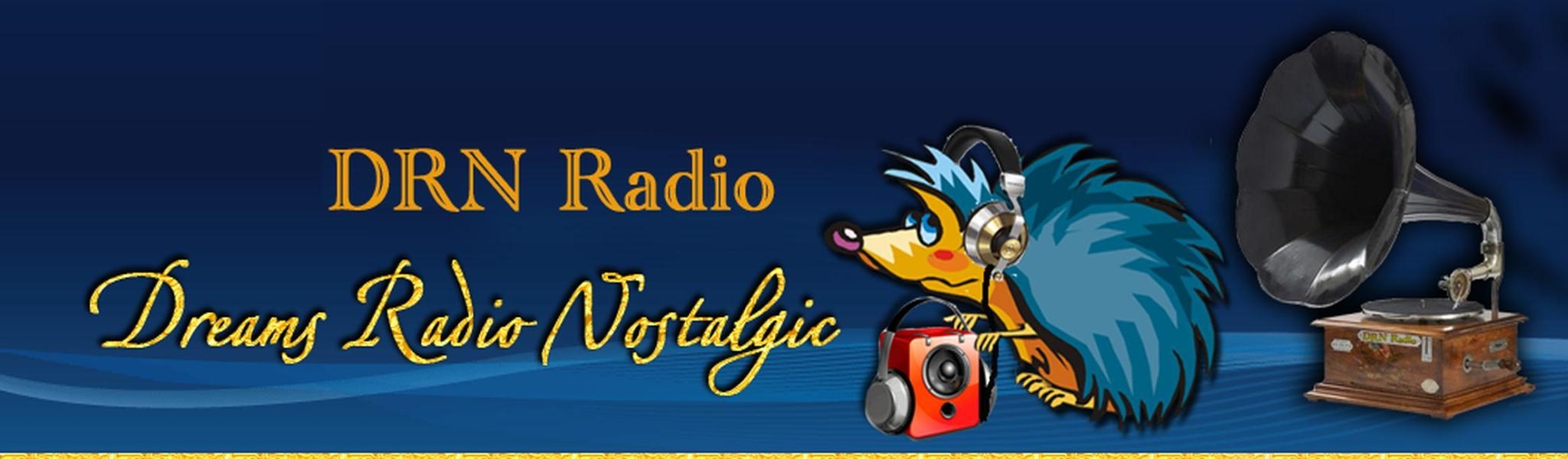 DRNRadio - Dreams Radio Nostalgic