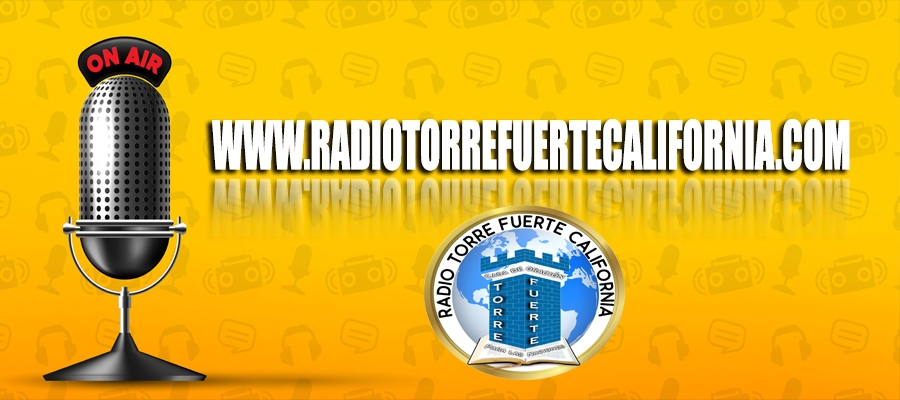 Radio Torre Fuerte California