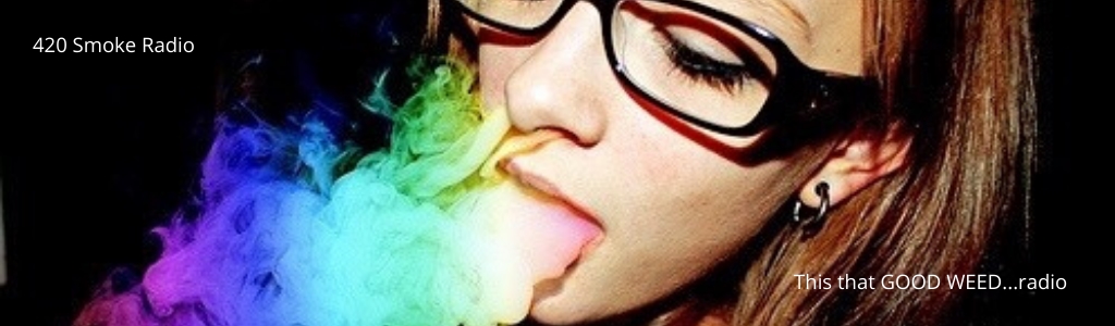 420 Smoke Radio