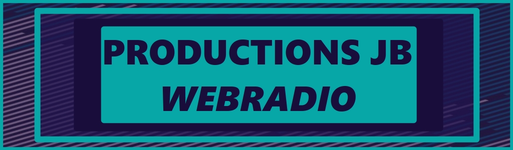 Productions JB Webradio