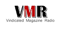 VMR Vindicated Magazine Radio