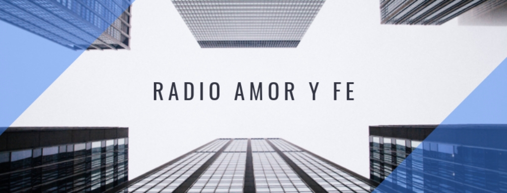 Radio Amor y Fe