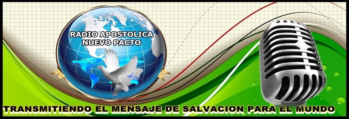 RADIO APOSTÓLICA NUEVO PACTO