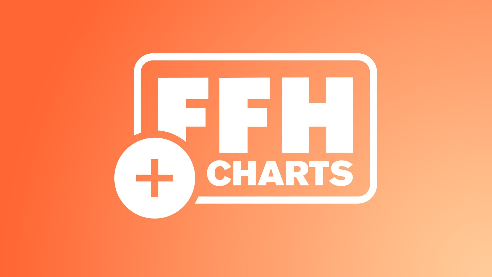 FFH+  CHARTS