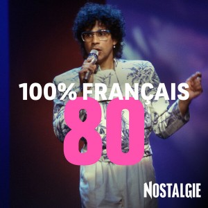 NOSTALGIE 100% FRANCAIS 80