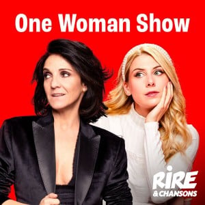 RIRE ET CHANSONS ONE WOMAN SHOW