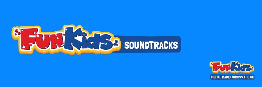 Fun Kids Soundtracks