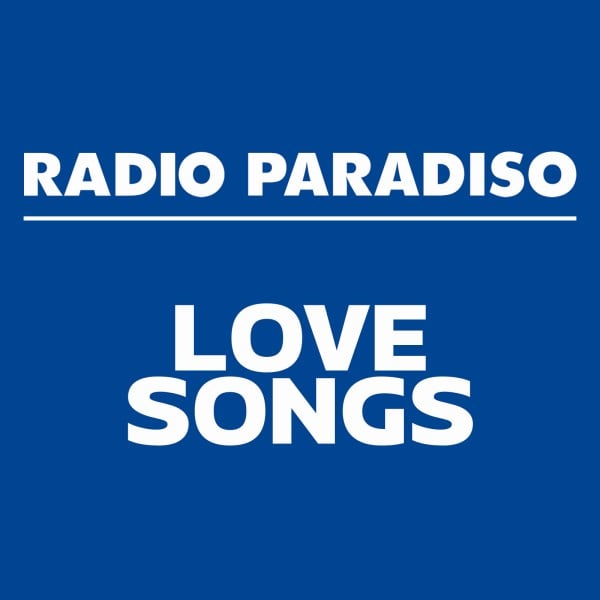 Live Radio Paradiso Lovesongs | 141 Favorites | TuneIn