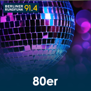 BERLINER RUNDFUNK 91.4 - 80ER
