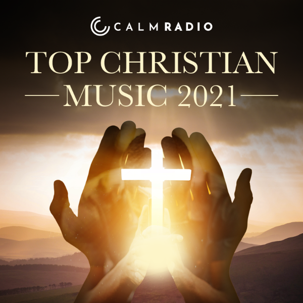 TOP CHRISTIAN MUSIC 2021 Free Radio TuneIn