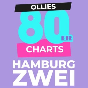 HAMBURG ZWEI Ollies 80er Charts
