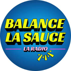 Balance la Sauce - La Radio-logo