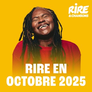 RIRE ET CHANSONS RIRE EN SEPTEMBRE 2025