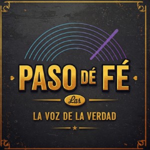 PASO DE FE RADIO LA VOZ DE LA VERDAD-logo