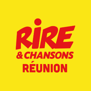RIRE & CHANSONS REUNION