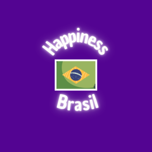 Happiness Brasil