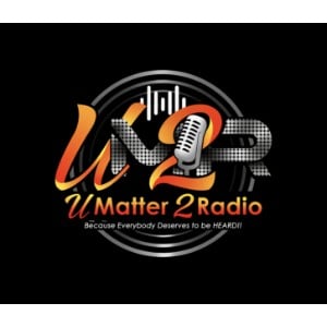 U Matter 2 Radio/Entertainment