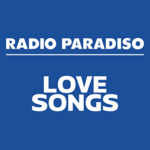 Radio Paradiso LOVE SONGS