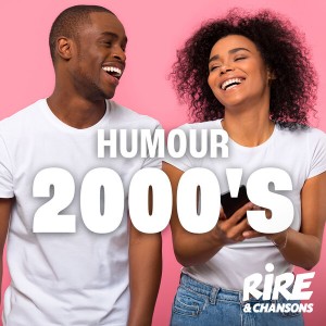 RIRE ET CHANSONS HUMOUR 2000'S-logo