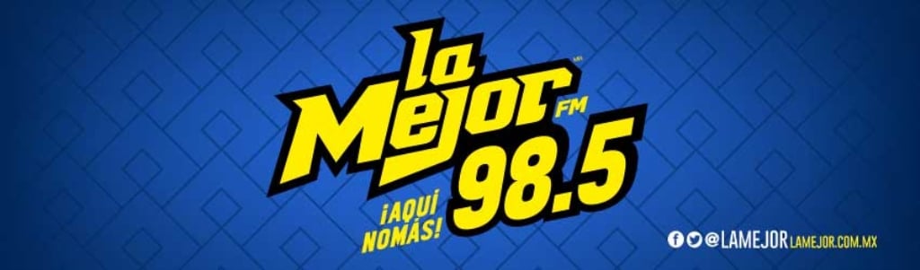 La Mejor 98.5 FM Hermosillo