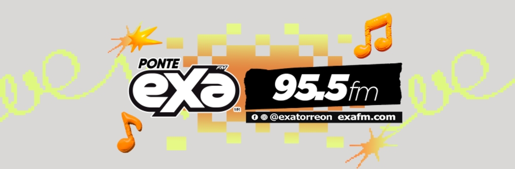 Exa FM 95.5 Torreón