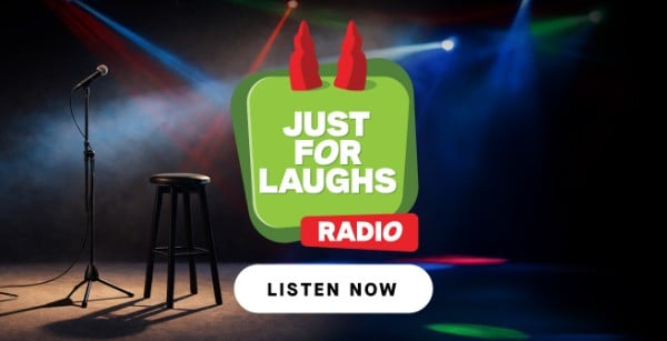 Just For Laughs Radio
